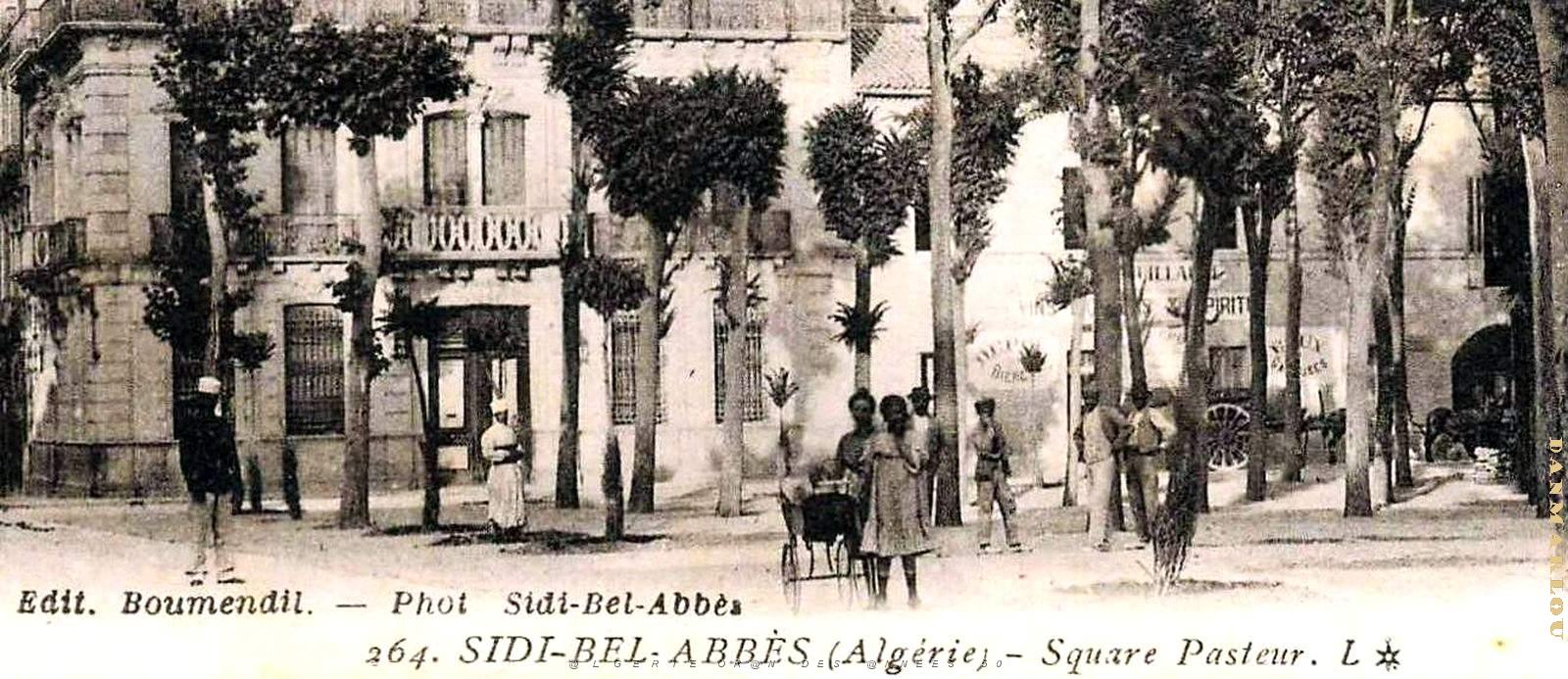 2807- Sidi-Bel-Abbes - Square Pasteur2 - 1910.jpg